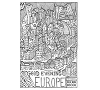 Good Evening Europe! (Scarlet Solstice)