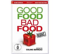 Serreau,Coline - Good Food, Bad Food - Anleitung fr