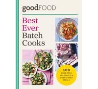 GOOD FOOD Best Ever Batch Cooks