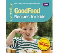 Good Food: Recipes for Kids: Triple-tested Recipes: 101 Recipes for Kids (GoodFood 101) by Nilsen, Angela, Wright, Jeni (March 20, 2008) Paperback