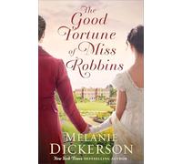 Good Fortune of Miss Robbins, The