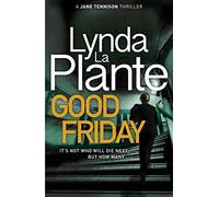 Good Friday: Before Prime Suspect there was Tennison - this is her story (Jane Tennison)