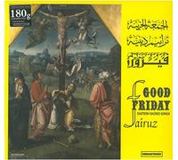 Good Friday, Eastern Sacred Songs