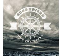 Good Friend - Ride the Storm (+Download) [VINYL]
