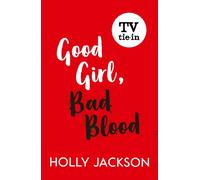 Good Girl, Bad Blood