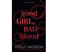 Good Girl, Bad Blood : After Dark