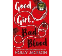 Good Girl, Bad Blood - the sequel to the bestse. Jackson