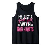 Good Girl with Bad Habits Sarcastic Tank Top