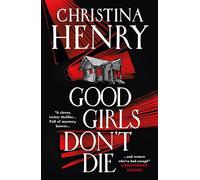 Good Girls Don't Die