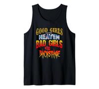 Good Girls go to Heaven, Bad Girls go Behind the Scenes Tank Top