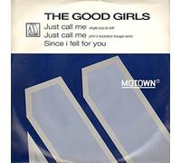 Good Girls - Just Call Me [VINYL]