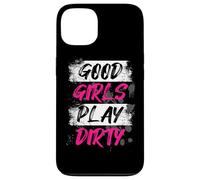 Good Girls Play Dirty Muddy Race Mud Run Mud Run Case for iPhone 13