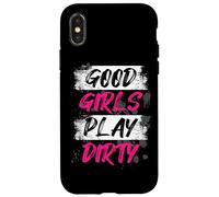 Good Girls Play Dirty Muddy Race Mud Run Mud Run Case for iPhone X/XS