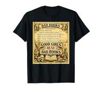Good Girls Read Bad Books Funny Spicy Reader Book Lover T-Shirt