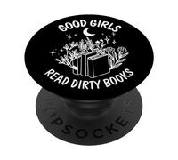 Good Girls Read Dirty Books Funny Smut Reader Dark Romance PopSockets Adhesive PopGrip