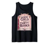 Good Girls Read Dirty Books Smut Reader Dark Romance Books Tank Top