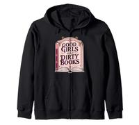 Good Girls Read Dirty Books Smut Reader Dark Romance Books Zip Hoodie
