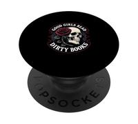 Good Girls Read Dirty Books Smut Reader Dark Romance Skull PopSockets Adhesive PopGrip