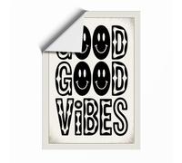 Good Good Vibes Typography Unframed Wall Art Print A1 (84.1×59.4cm), Wall Decor for Living Room, Bedroom, Office & Home, Art Gift