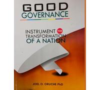 Good Governance: Instrument for Transformation of a Nation