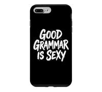 Good Grammar Is Sexy Case for iPhone 7 Plus/8 Plus