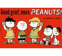 Good Grief, More Peanuts (Peanuts Vol.3)