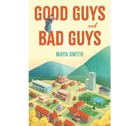 Good Guys and Bad Guys