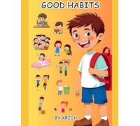 Good Habits Great Kids