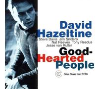 Good-Hearted People by DAVID HAZELTINE QUINTET (2001-09-11)