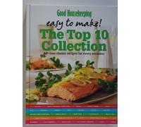 Good Housekeeping Easy to Make: The Top 10 Collection