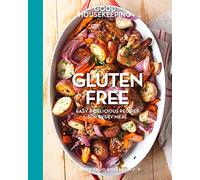 Good Housekeeping Gluten Free: Easy & Delicious Recipes for Every Meal