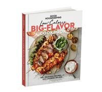 Good Housekeeping Low-Calorie Big-Flavor Cookbook: Delicious Meals with 500 Calories or Less - A Guide for Ideas and Recipes to Prepare Healthy, Delicious, and Well-balanced Meals At-Home.
