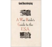 Good Housekeeping War Bride's Guide to the USA