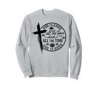 Good is Good Cross Pumpkin Thanksgiving Sweatshirt