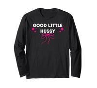 Good Little Hussy - Funny Gifts for Women Long Sleeve T-Shirt