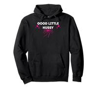 Good Little Hussy - funny gifts for women Pullover Hoodie