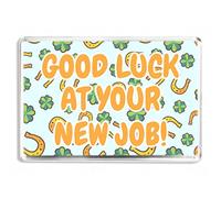 Good Luck At Your New Job - Keepsake Supportive Quote - Fridge Magnet - Sentimental Horseshoe Gift