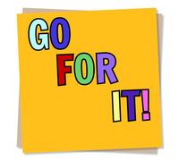 Good Luck Card for a Special Someone - Go For It - Supportive, Support - For a Friend, Best Friend, Loved One, Partner, Relative