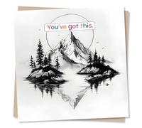 Good Luck or Support or Positivity or Celebration Card For Loved One - You've Got This - Mountains, Forests, Scenery - For Friend, Best Friend, Partner, Relative, Colleague, Family