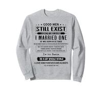 Good Men Still Exist I Married One He Was Born In October Sweatshirt