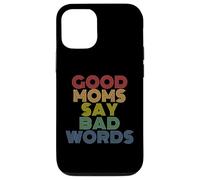Good Moms Say Bad Words Funny Retro Rainbow Style Case for iPhone 12/12 Pro