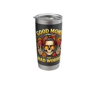 Good Moms Say Bad Words Funny Skeleton Messy Bun Mom Saying Stainless Steel Insulated Tumbler
