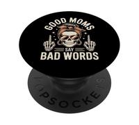 Good Moms Say Bad Words Skull Mother's Day PopSockets Adhesive PopGrip