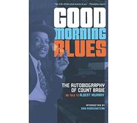 Good Morning Blues: The Autobiography of Count Basie (PostHumanities)