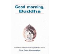 Good Morning, Buddha