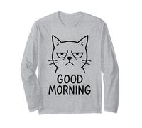 Good Morning Cat Grumpy Long Sleeve T-Shirt