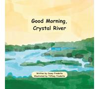 Good Morning, Crystal River