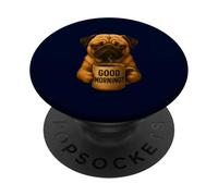 Good Morning? Cute Grumpy Pug Caffeine Funny Puppy Dog PopSockets Adhesive PopGrip