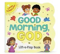 Good Morning, God (Little Sunbeams)