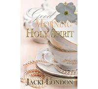 Good Morning Holy Spirit
